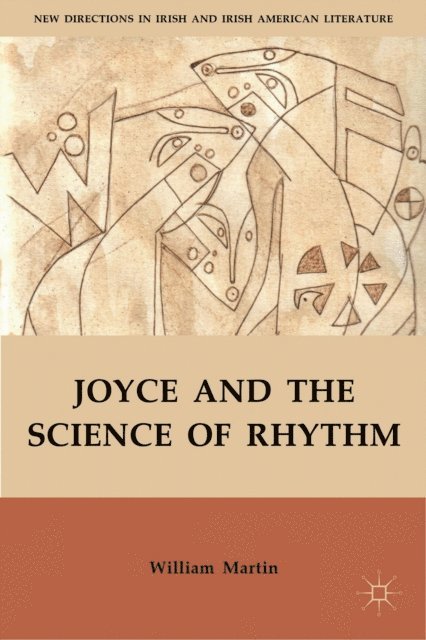 W. Martin - Joyce and the Science of Rhythm, E-bok