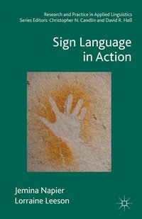 Sign Language in Action