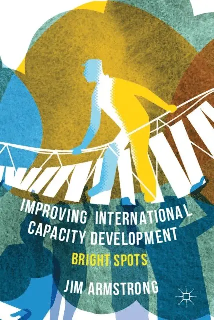 J. Armstrong - Improving International Capacity Development, E-bok. Tillgänglighet: Lägg i varukorg