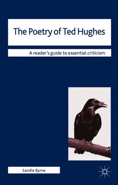 Sandie Byrne - Poetry of Ted Hughes, E-bok