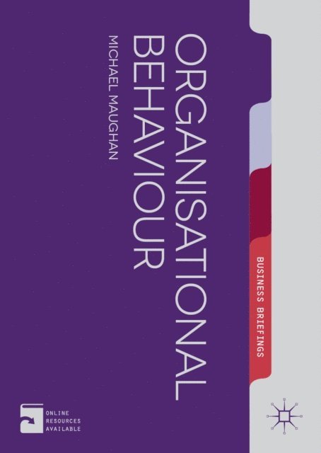 Mike Maughan - Organizational Behaviour, E-bok