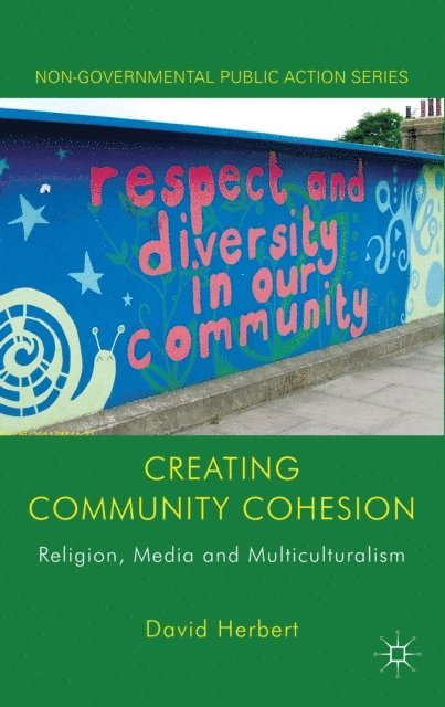 D. Herbert - Creating Community Cohesion, E-bok