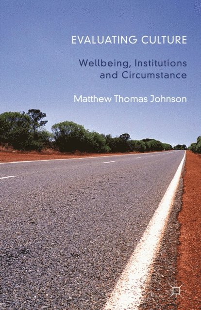 M. Johnson - Evaluating Culture, E-bok