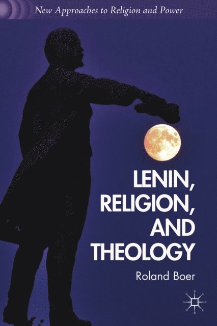 R. Boer - Lenin, Religion, and Theology, E-bok
