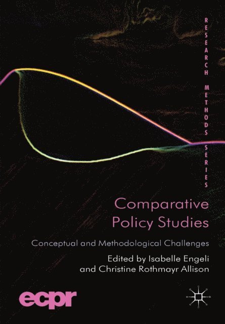 C. Rothmayr Allison, I. Engeli - Comparative Policy Studies, E-bok