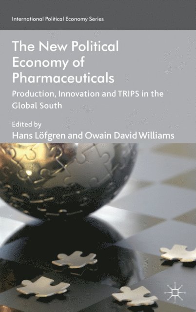 O. Williams - New Political Economy of Pharmaceuticals, E-bok