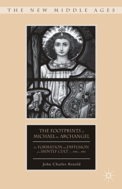 J. Arnold - Footprints of Michael the Archangel, E-bok