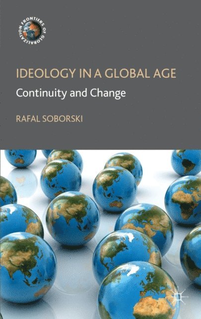 R. Soborski - Ideology in a Global Age, E-bok