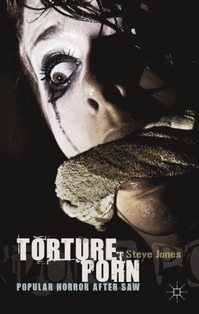 Steve Jones - Torture Porn, E-bok