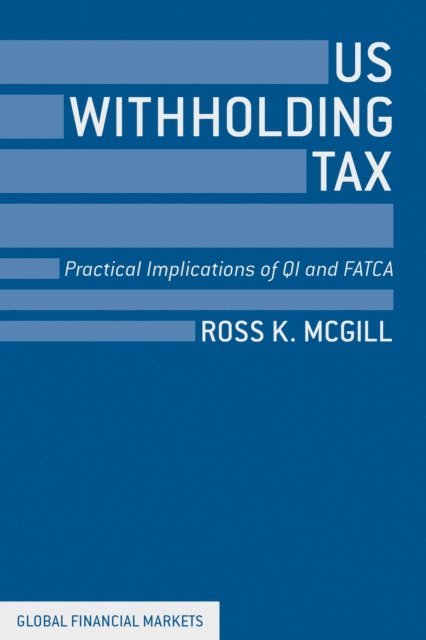 R. McGill - US Withholding Tax, E-bok