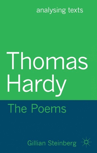 Gillian Steinberg - Thomas Hardy: The Poems, E-bok