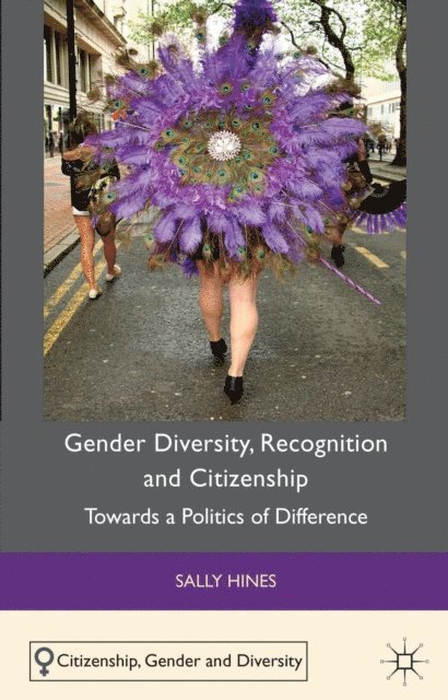 S. Hines - Gender Diversity, Recognition and Citizenship, E-bok