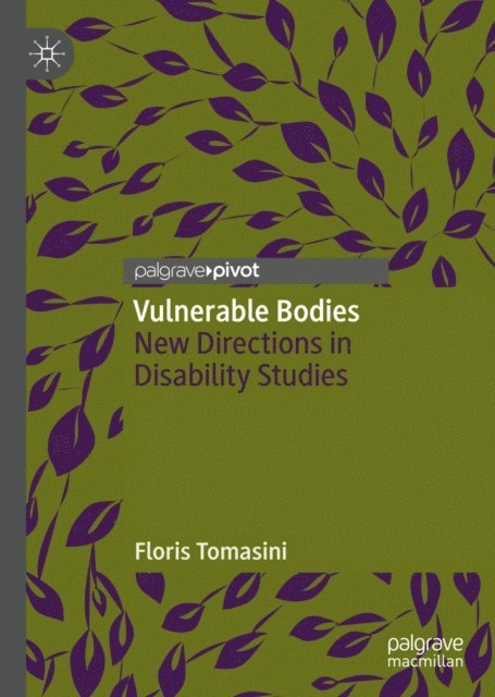Floris Tomasini - Vulnerable Bodies, E-bok