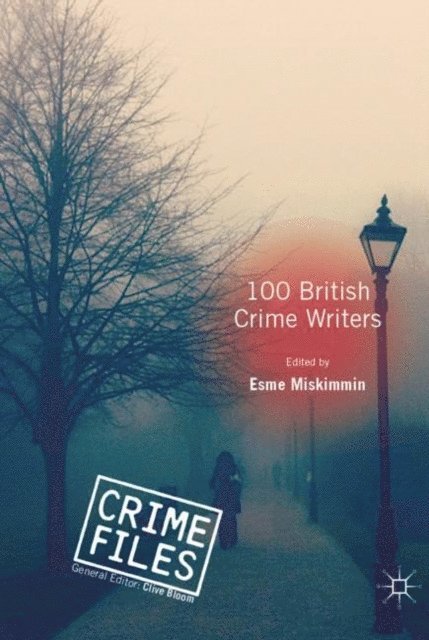 Esme Miskimmin - 100 British Crime Writers, E-bok