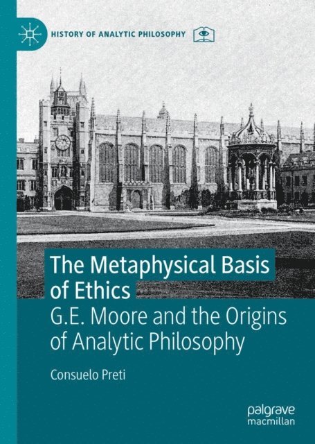 Consuelo Preti - Metaphysical Basis of Ethics, E-bok