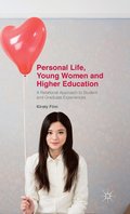 Personal Life, Young Women and Higher Education