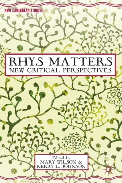 K. Johnson, M. Wilson - Rhys Matters, E-bok