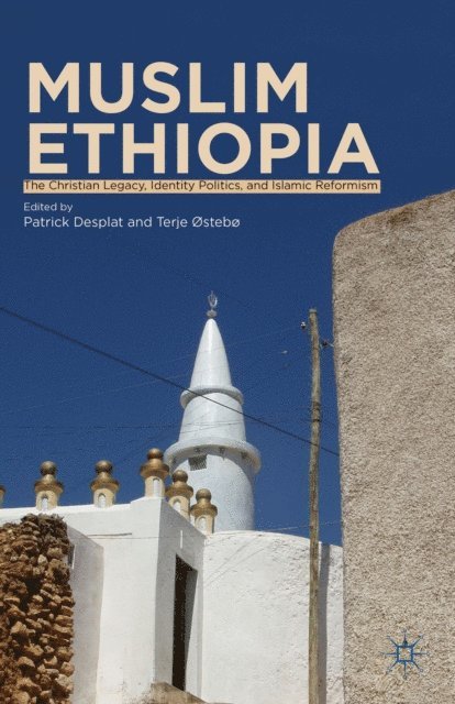 Terje ostebo, P. Desplat - Muslim Ethiopia, E-bok