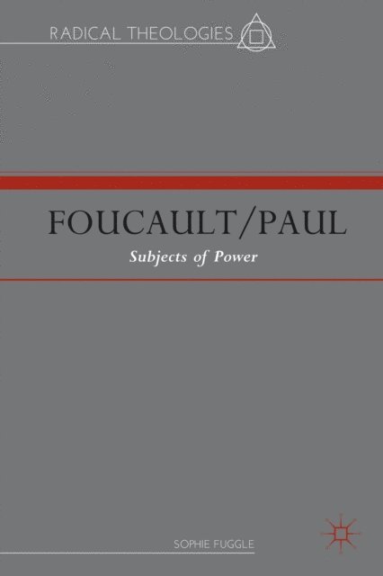 S. Fuggle - Foucault/Paul, E-bok