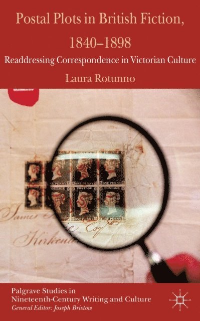 L. Rotunno - Postal Plots in British Fiction, 1840-1898, E-bok