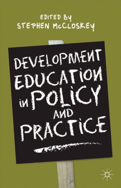 Stephen McCloskey - Development Education in Policy and Practice, E-bok