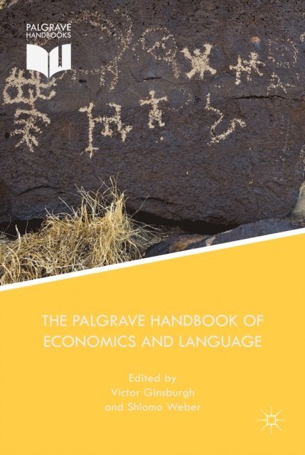 S. Weber, V. Ginsburgh - Palgrave Handbook of Economics and Language, E-bok