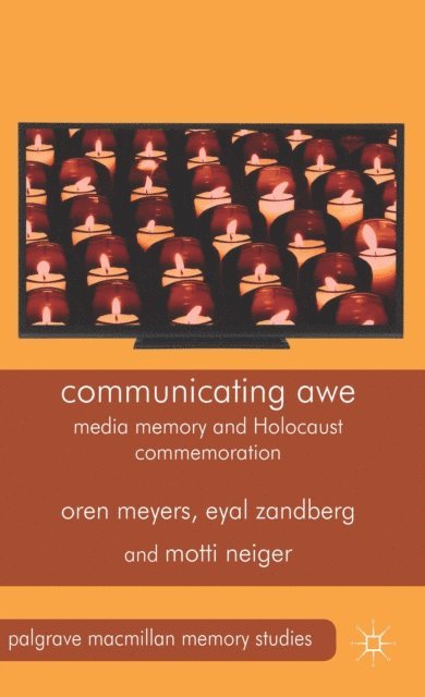E. Zandberg, M. Neiger, O. Meyers - Communicating Awe, E-bok