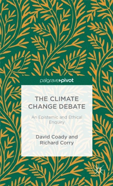 R. Corry, David Coady - Climate Change Debate, E-bok