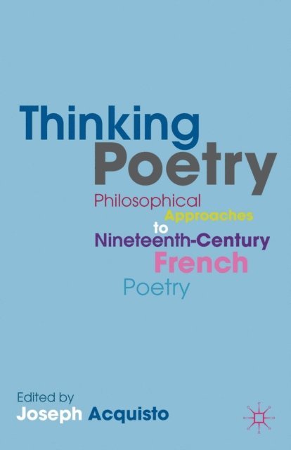J. Acquisto - Thinking Poetry, E-bok