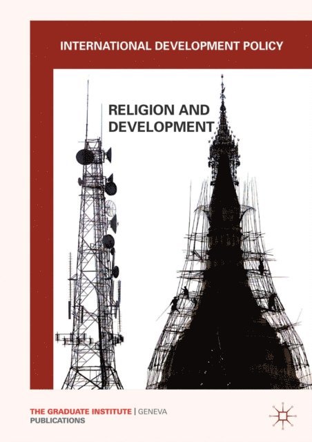 G. Carbonnier - International Development Policy: Religion and Development, E-bok