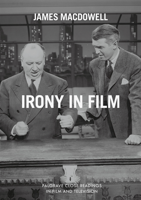 James MacDowell - Irony in Film, E-bok