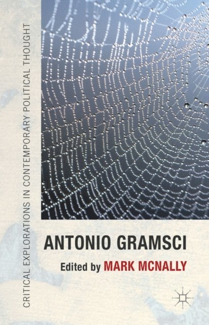 Mark McNally - Antonio Gramsci, E-bok