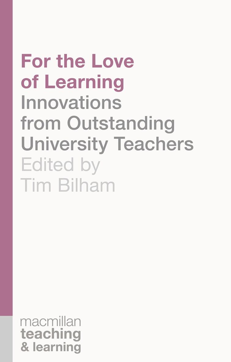 Tim Bilham - For the Love of Learning, Häftad