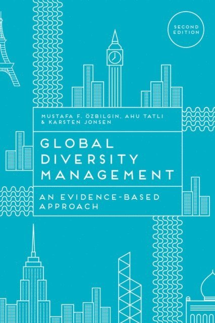 Mustafa Ozbilgin, Ahu Tatli, Karsten Jonsen - Global Diversity Management, E-bok