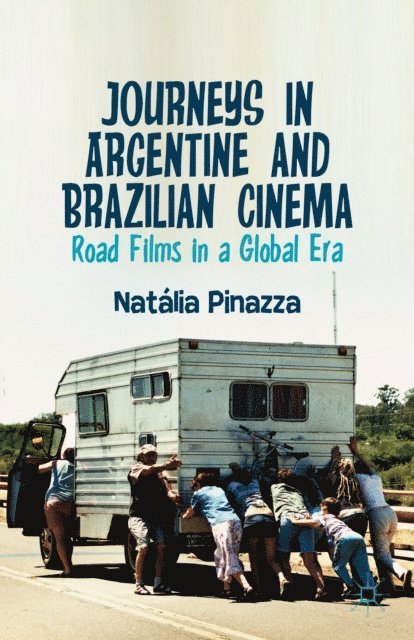 Natalia Pinazza - Journeys in Argentine and Brazilian Cinema, E-bok