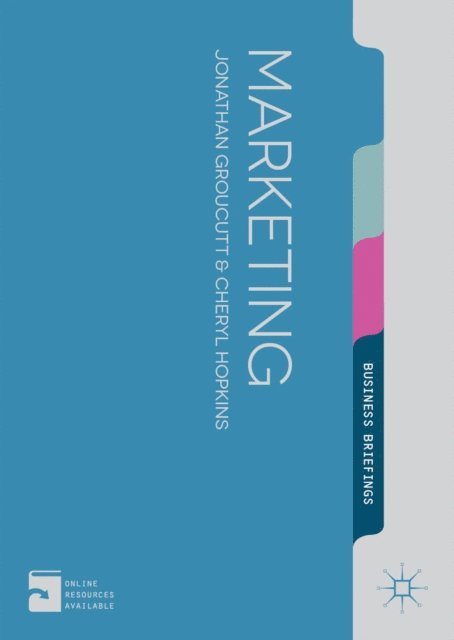 Jonathan Groucutt, Cheryl Hopkins - Marketing, E-bok