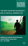 New Counter-insurgency Era in Critical Perspective