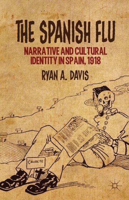 R. Davis - Spanish Flu, E-bok
