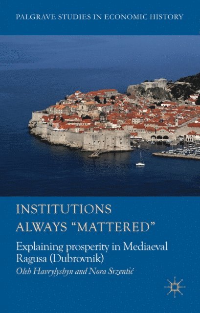 O. Havrylyshyn - Institutions Always 'Mattered', E-bok