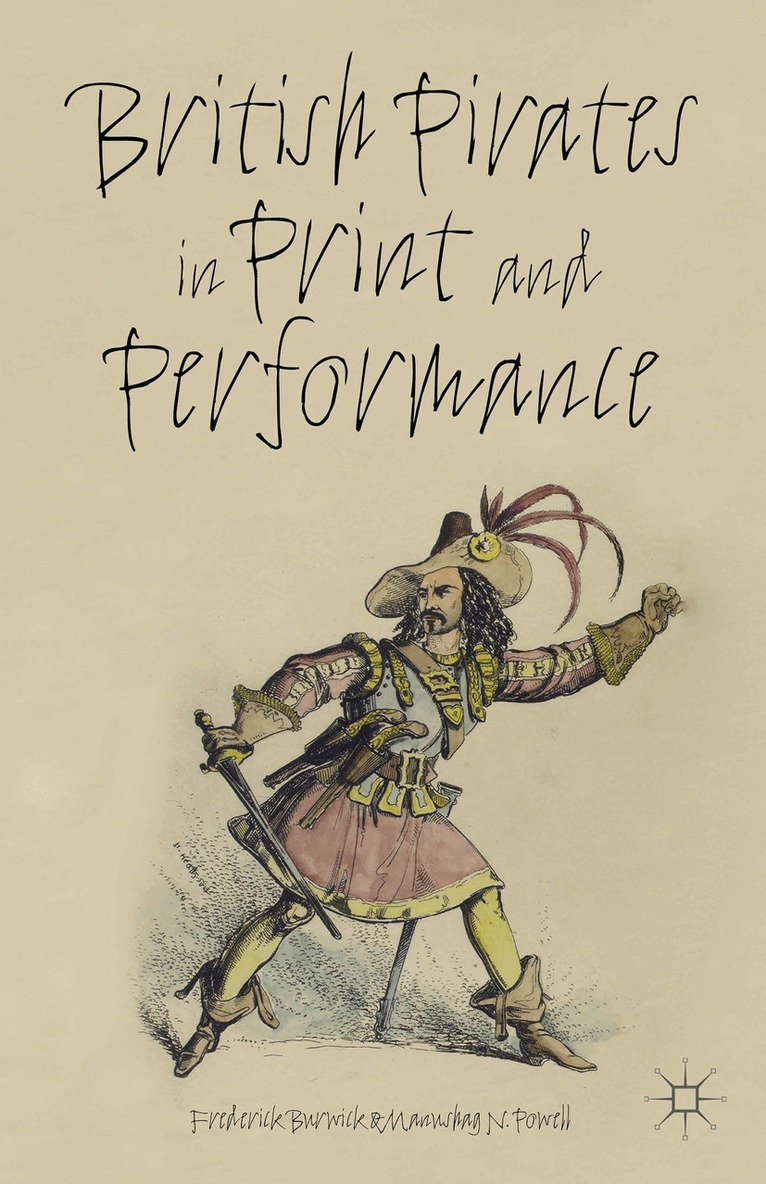 M. Powell - British Pirates in Print and Performance, Inbunden. Tillgänglighet: Lägg i varukorg