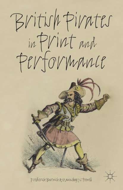 M. Powell - British Pirates in Print and Performance, E-bok. Tillgänglighet: Lägg i varukorg