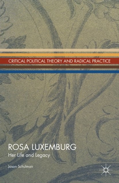 J. Shulman - Rosa Luxemburg, E-bok