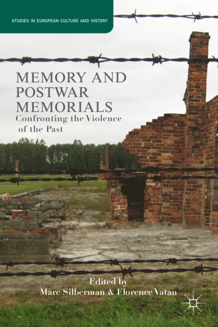 F. Vatan, M. Silberman - Memory and Postwar Memorials, E-bok