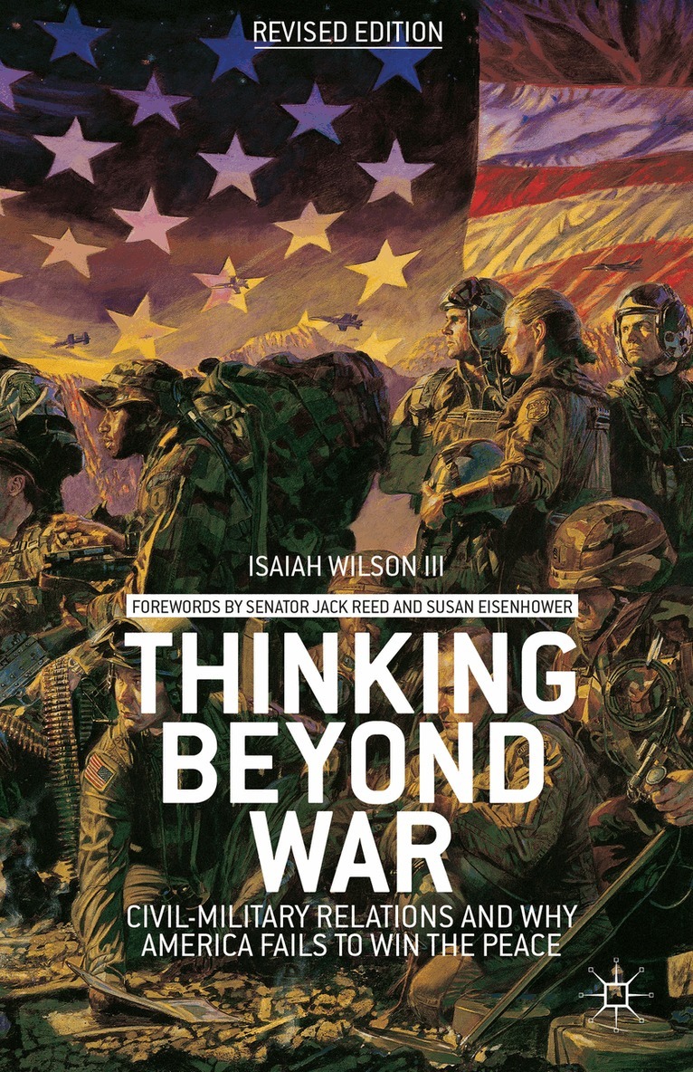 I. Wilson - Thinking beyond War, Häftad