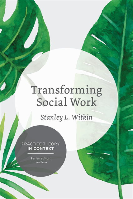 Stanley Witkin - Transforming Social Work, E-bok