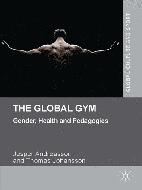 T. Johansson, J. Andreasson - Global Gym, E-bok
