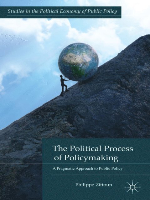 P. Zittoun - Political Process of Policymaking, E-bok