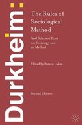 Durkheim: The Rules of Sociological Method