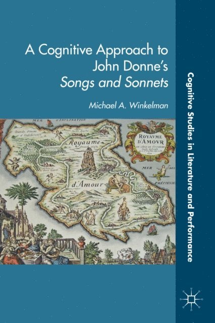 M. Winkleman - Cognitive Approach to John Donne's Songs and Sonnets, E-bok