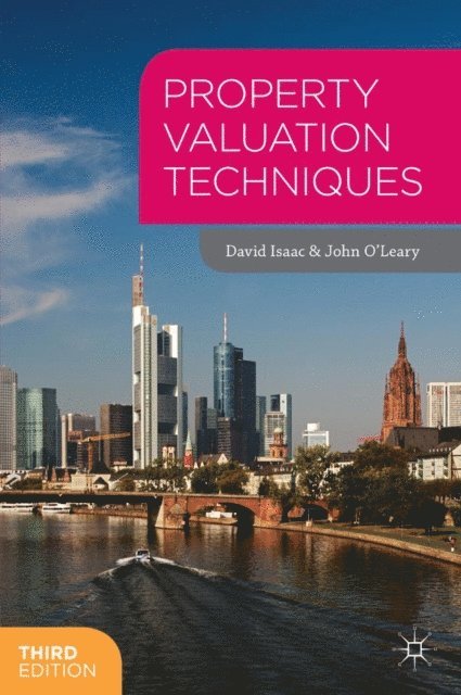 David Isaac, John O'Leary - Property Valuation Techniques, E-bok